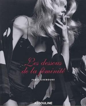 Les dessous de la féminité