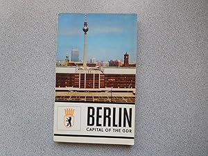 BERLIN: CAPITAL OF THE GDR - AN ENGLISH LANGUAGE GUIDE FOR TOURISTS (Near Fine)