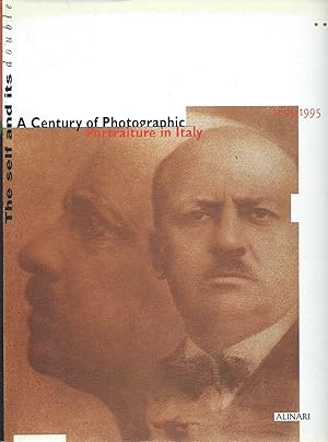 Bild des Verkufers fr The Self and Its Double__ A Century of Photographic Art in Italy, 1895-1995 zum Verkauf von San Francisco Book Company