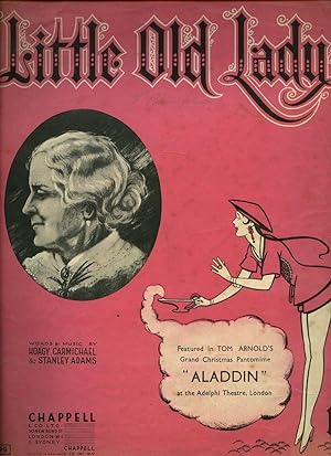 Seller image for Little Old Lady from 'The Show is On' | Featured in Tom Arnolds Grand Christmas Pantomime 'Aladdin' at the Adelphi Theatre, London [Vintage Piano Sheet Music] for sale by Little Stour Books PBFA Member