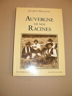 AUVERGNE DE NOS RACINES