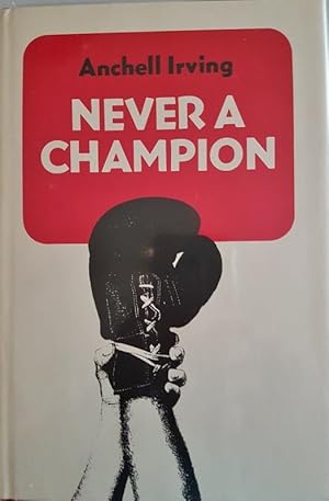 Never a Champion