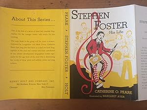 STEPHEN FOSTER: HIS LIFE (Dust Jacket Only)