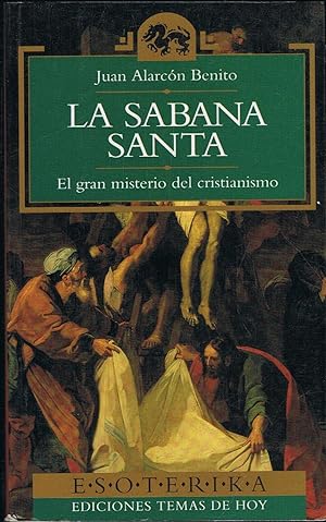 Imagen del vendedor de LA SABANA SANTA. El gran misterio del cristianismo a la venta por Librera Torren de Rueda