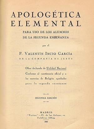 Imagen del vendedor de APOLOGTICA ELEMENTAL. Para uso de los alumnos de la Segunda Enseanza a la venta por Librera Torren de Rueda