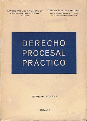 Bild des Verkufers fr DERECHO PROCESAL PRCTICO. Lecciones y Modelos de Prctica Forense. Tomo I (de 3) zum Verkauf von Librera Torren de Rueda