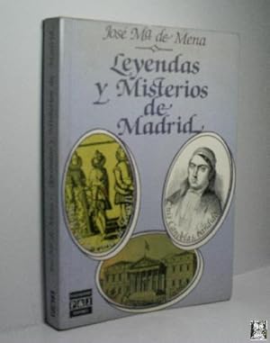 LEYENDAS Y MISTERIOS DE MADRID