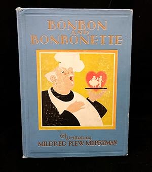 Seller image for Bonbon and Bonbonette for sale by Second Edition Books