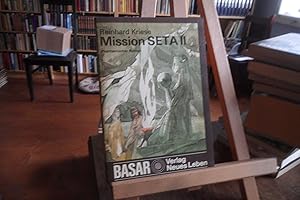 Bild des Verkufers fr Mission Seta II. Phantastischer Roman. zum Verkauf von Antiquariat Floeder