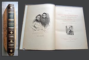 LES VIGNETTES ROMANTIQUES Histoire De La Litterature et De L'art 1825 1840