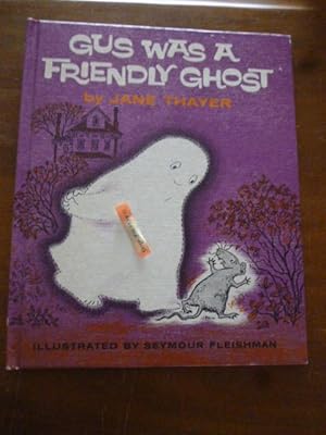 Bild des Verkufers fr Gus Was a Friendly Ghost zum Verkauf von Gargoyle Books, IOBA