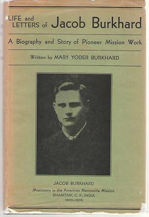 Image du vendeur pour Life And Letters Of Jacob Burkhard Missionary To India mis en vente par Dan Glaeser Books