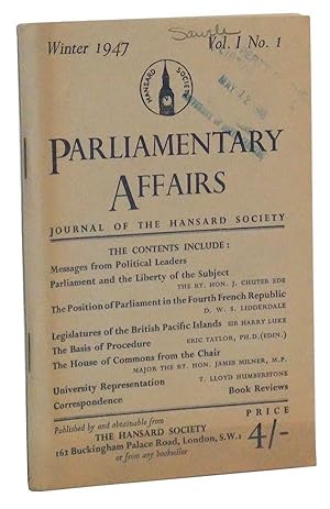 Imagen del vendedor de Parliamentary Affairs: Journal of the Hansard Society, Vol. I, No. 1 (Winter 1947) a la venta por Cat's Cradle Books