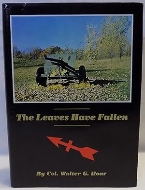 The Leaves Have Fallen: Part I - World War I, Part II - World War II