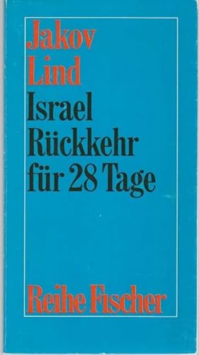 Seller image for Israel. Rckkehr fr 28 Tage for sale by Graphem. Kunst- und Buchantiquariat