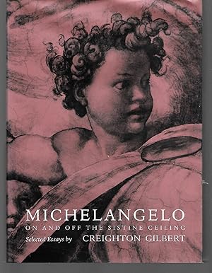 Immagine del venditore per Michelangelo On And Off The Sistine Ceiling venduto da Thomas Savage, Bookseller