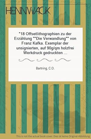 18 Offsetlithographien zu der Erzählung "Die Verwandlung" von Franz Kafka. Exemplar der unsignier...