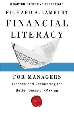 Seller image for Financial Literacy for Managers: Finance and Accounting for Better Decision-Making (Paperback or Softback) for sale by BargainBookStores