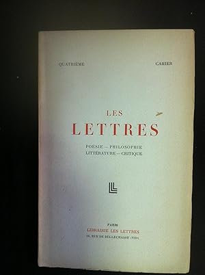 Les Lettres Poésie Philosophie Littérature Critique Quatrième Cahier