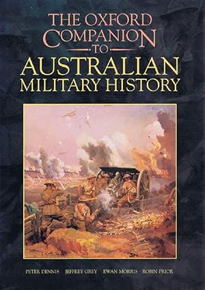 Seller image for THE OXFORD COMPANION TO AUSTRALIAN MILITARY HISTORY for sale by Kay Craddock - Antiquarian Bookseller