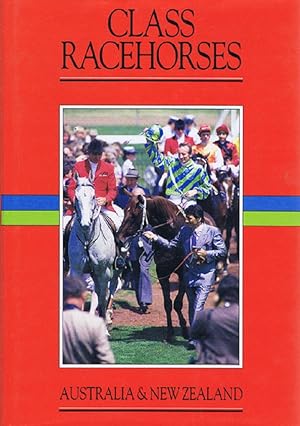 CLASS RACEHORSES OF AUSTRALIA & NEW ZEALAND 1984-85. Volume 2