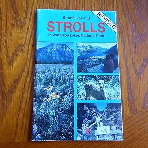 Imagen del vendedor de Short Hikes and Strolls in Waterton Lakes National Park (Revised) a la venta por Annandale Books