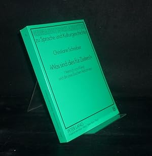 "Was sind dies für Zeiten!" Heinrich von Kleist und die preußischen Reformen. Von Christiane Schr...