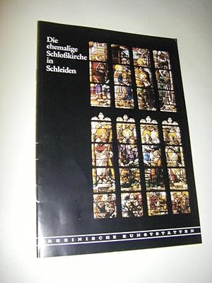 Seller image for Die ehemalige Schlokirche in Schleiden for sale by Versandantiquariat Rainer Kocherscheidt