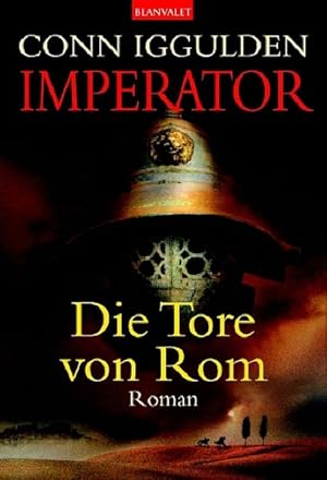 Bild des Verkufers fr Imperator: - Die Tore von Rom: Roman zum Verkauf von Antiquariat Armebooks