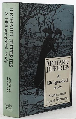 RICHARD JEFFERIES: A bibliographical study