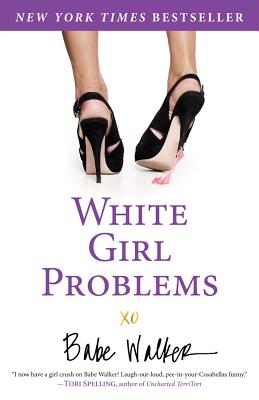 Seller image for White Girl Problems (Paperback or Softback) for sale by BargainBookStores