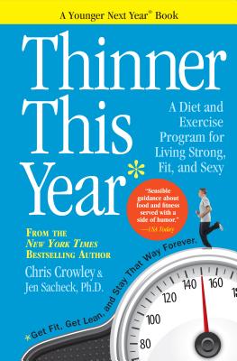 Imagen del vendedor de Thinner This Year: A Younger Next Year Book (Paperback or Softback) a la venta por BargainBookStores