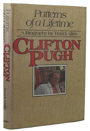 Seller image for PATTERNS OF A LIFETIME. CLIFTON PUGH for sale by Kay Craddock - Antiquarian Bookseller