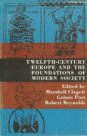 Bild des Verkufers fr Twelfth-Century Europe and the Foundations of Modern Society zum Verkauf von Lincbook