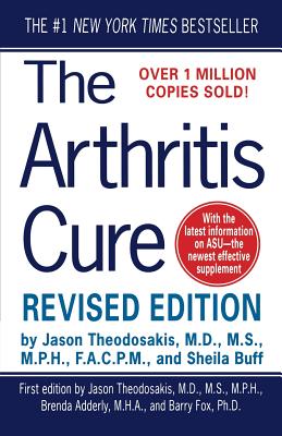 Seller image for The Arthritis Cure: The Medical Miracle That Can Halt, Reverse, and May Even Cure Osteoarthritis (Paperback or Softback) for sale by BargainBookStores