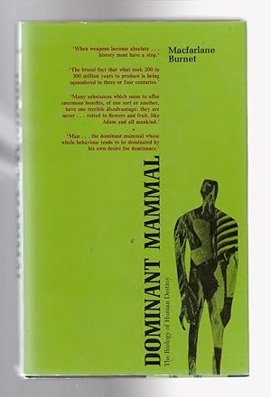 Image du vendeur pour DOMINANT MAMMAL, The Biology of Human Destiny mis en vente par BOOK NOW