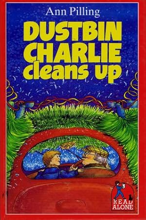 Seller image for DUSTBIN CHARLIE CLEANS UP for sale by Kay Craddock - Antiquarian Bookseller