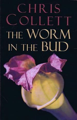 Seller image for THE WORM IN THE BUD for sale by Kay Craddock - Antiquarian Bookseller