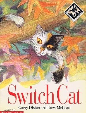 Seller image for SWITCH CAT for sale by Kay Craddock - Antiquarian Bookseller
