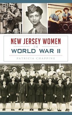 Seller image for New Jersey Women in World War II (Hardback or Cased Book) for sale by BargainBookStores