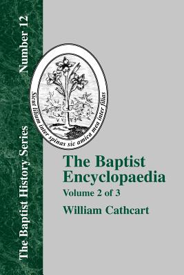Seller image for The Baptist Encyclopedia - Vol. 2 (Paperback or Softback) for sale by BargainBookStores