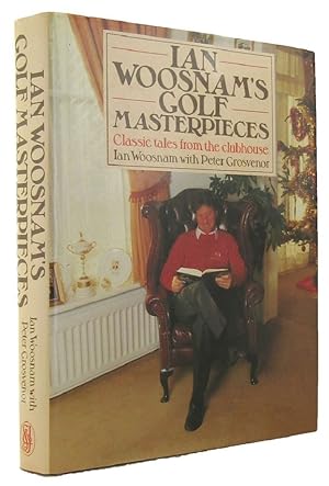 Imagen del vendedor de IAN WOOSNAM'S GOLF MASTERPIECES a la venta por Kay Craddock - Antiquarian Bookseller