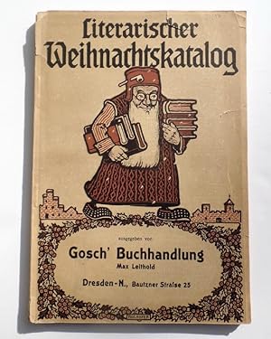 Illustrierter Literarischer Weihnachtskatalog 1910. Unter Mitwirkung von Prof. R. Beck . Prof. Dr...