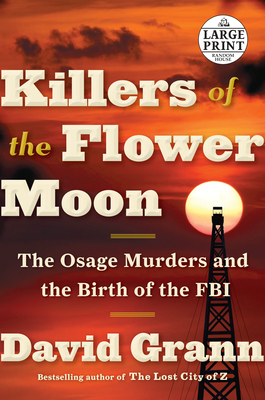 Bild des Verkufers fr Killers of the Flower Moon: The Osage Murders and the Birth of the FBI (Paperback or Softback) zum Verkauf von BargainBookStores