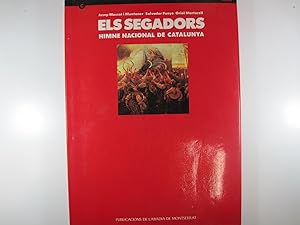Seller image for ELS SEGADORS, HIMNE NACIONAL DE CATALUNYA. for sale by Costa LLibreter