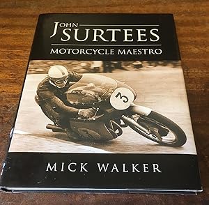 Imagen del vendedor de John Surtees: Motorcycle Maestro a la venta por Scarthin Books ABA, ILAB.