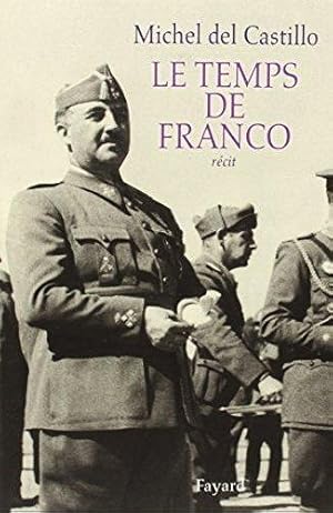 Le temps de Franco