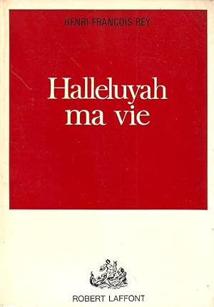 Halleluyah ma vie