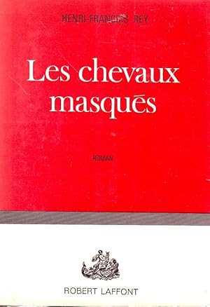 Les chevaux masqués