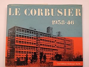 Le Corbusier Oeuvre Complète 1938-1946